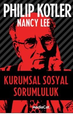 Kurumsal Sosyal Sorumluluk - MediaCat Kitapları Kitap