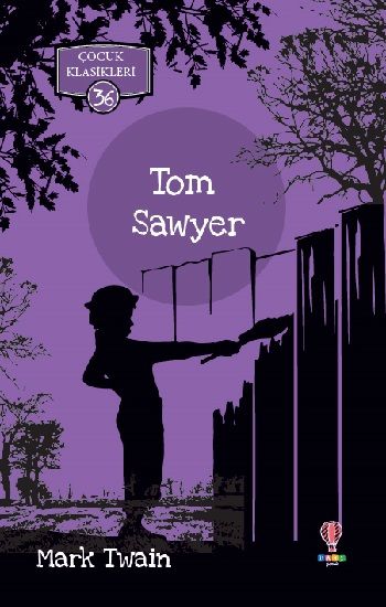 Tom Sawyer – Mark Twain – Dahi Çocuk Yayınları – kitap kapağı