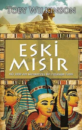 Eski Mısır – Toby Wilkinson – Say Yayınları – kitap kapağı