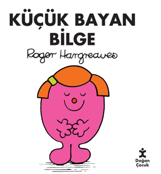 Küçük Bayan Bilge – Roger Hargreaves – Doğan Çocuk – kitap kapağı