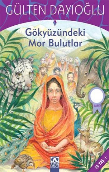 Gökyüzündeki Mor Bulutlar – Gülten Dayıoğlu – Altın Kitaplar - Çocuk Kitapları – kitap kapağı