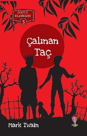 Çalınan Taç – Mark Twain – Dahi Çocuk Yayınları – kitap kapağı