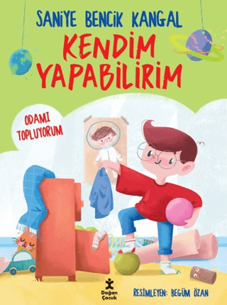 Kendim Yapabilirim - Odamı Topluyorum - Doğan Çocuk Kitap