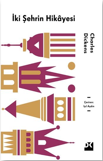 İki Şehrin Hikayesi – Charles Dickens – Doğan Kitap – kitap kapağı