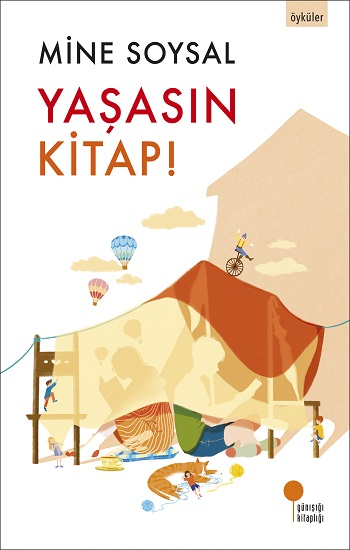 Yaşasın Kitap! - Günışığı Kitaplığı Kitap
