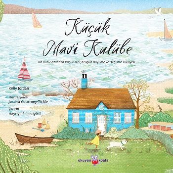 Küçük Mavi Kulübe - Okuyan Koala Kitap