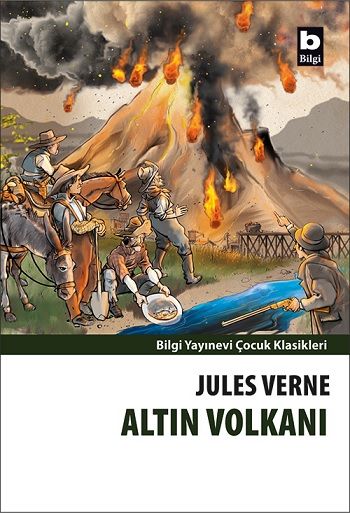 Altın Volkanı – Jules Verne – Bilgi Yayınevi Çocuk – kitap kapağı