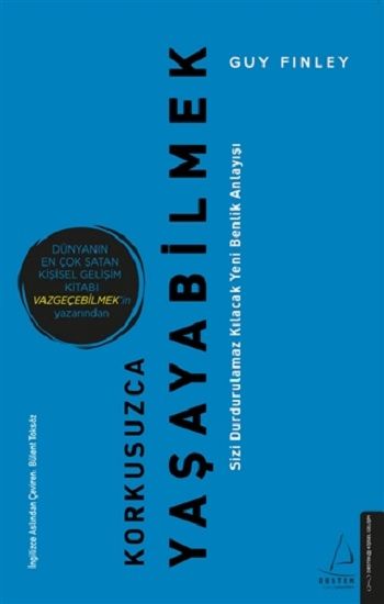 Korkusuzca Yaşayabilmek - Destek Yayınları Kitap