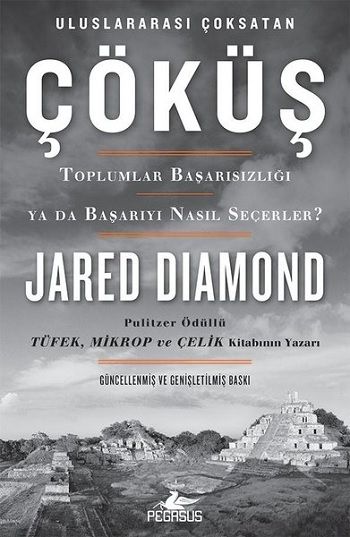 Çöküş – Jared Diamond – Pegasus Yayınları – kitap kapağı