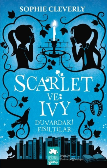 Scarlet ve Ivy  2  - Duvardaki Fısıltılar - Eksik Parça Yayınları Kitap