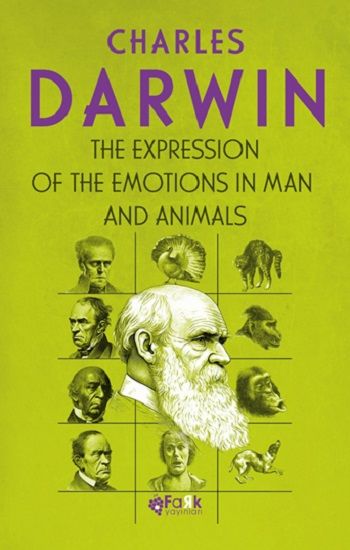 The Expression of the Emotions in Man and Animals - Fark Yayınları Kitap