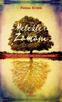 Melekler Zamanı - Ephesus Yayınları Kitap