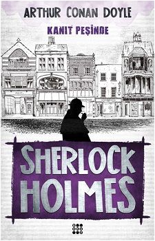 Sherlock Holmes - Kanıt Peşinde - Dokuz Yayınları Kitap