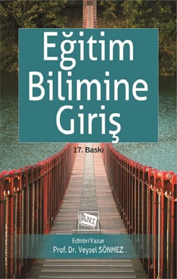 Eğitim Bilimine Giriş – Veysel Sönmez – Anı Yayıncılık – kitap kapağı
