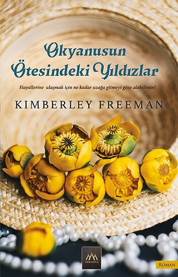 Okyanusun Ötesindeki Yıldızlar - Arkadya Yayınları Kitap