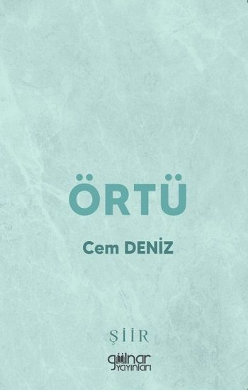 Örtü – Cem Deniz – Gülnar Yayınları – kitap kapağı