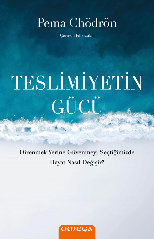 Teslimiyetin Gücü - Omega Kitap