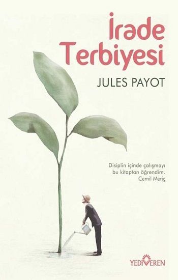İrade Terbiyesi – Jules Payot – Yediveren Yayınları – kitap kapağı