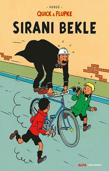 Quick & Flupke - Sıranı Bekle – Herge – Alfa Yayınları – kitap kapağı