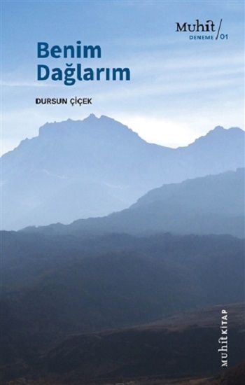 Benim Dağlarım - Muhit Kitap Kitap