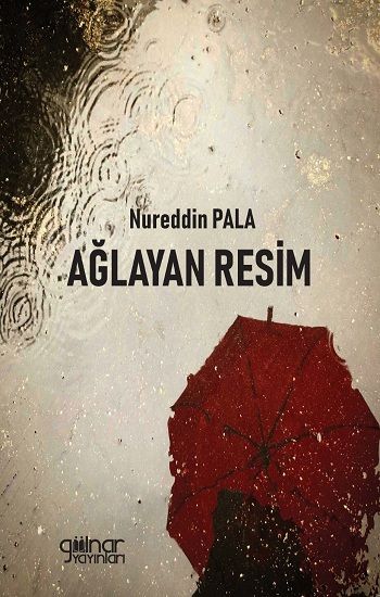 Ağlayan Resim - Gülnar Yayınları Kitap