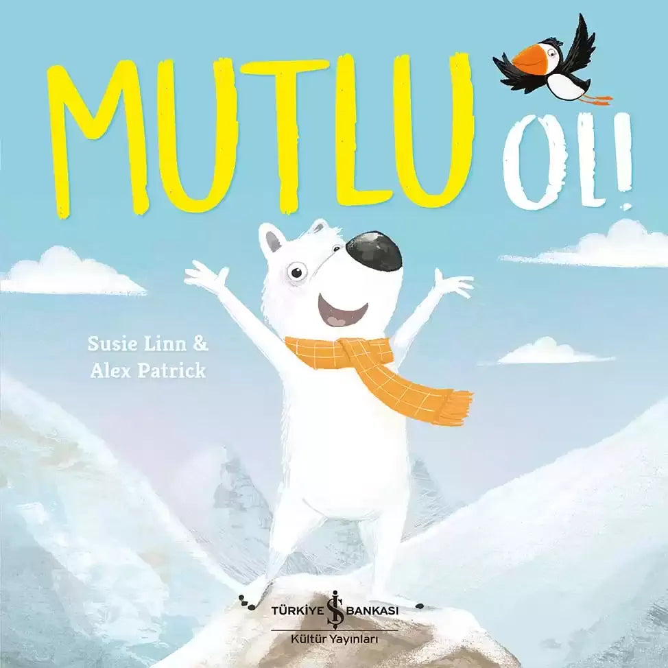 Mutlu Ol! – Susie Linn – İş Bankası Kültür Yayınları – kitap kapağı