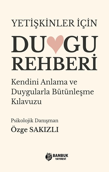 Yetişkinler İçin Duygu Rehberi - Bambuk Yayınevi Kitap