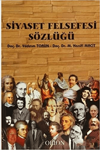 Siyaset Felsefesi Sözlüğü - Orion Kitabevi Kitap