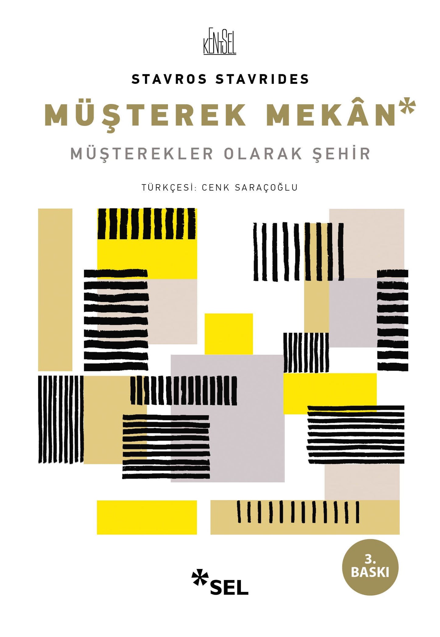 Müşterek Mekan - Müşterekler Olarak Şehir - Sel Yayıncılık Kitap