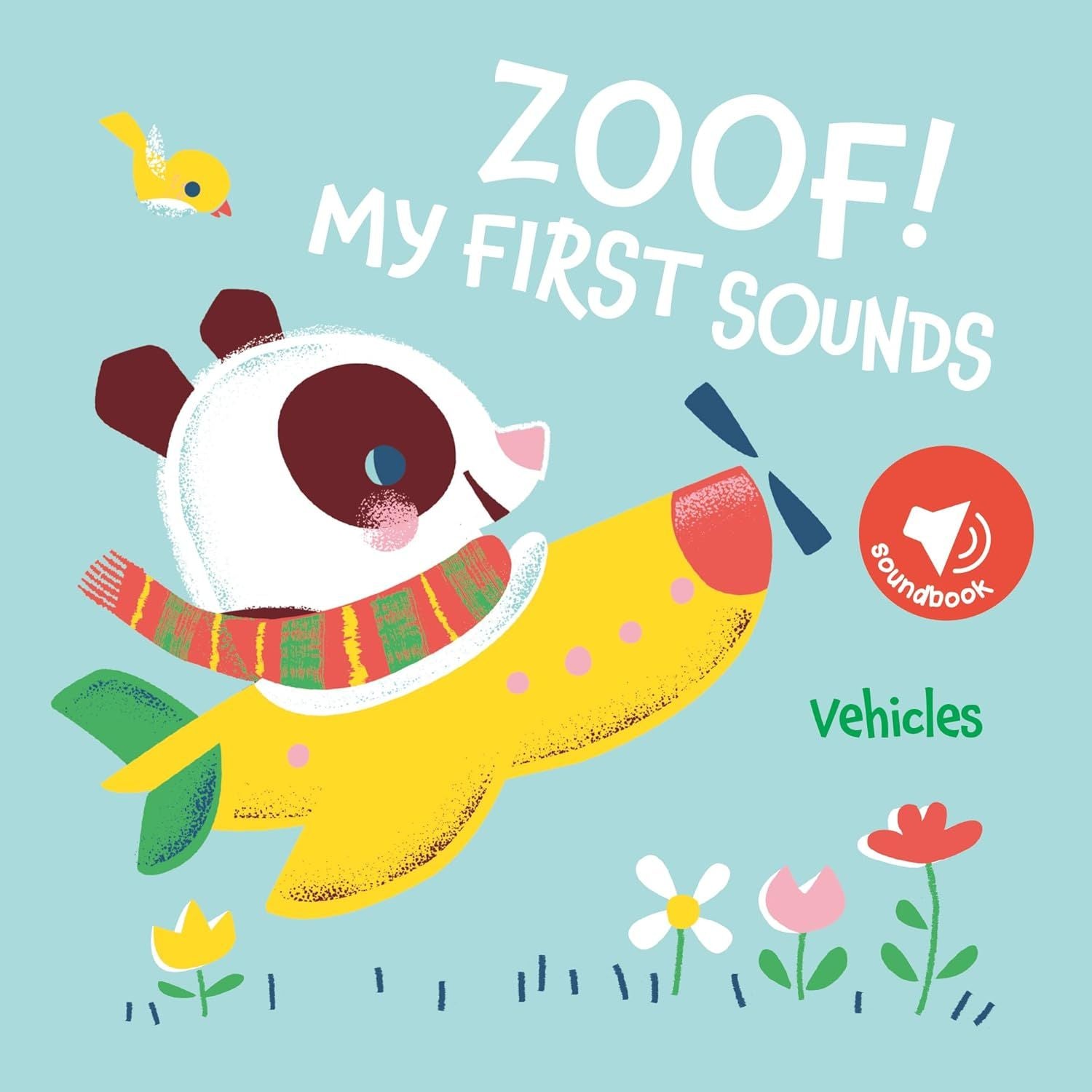 My First Sounds: Zoof! Vehicles (Sesli Kitap) – Kolektif – Yoyo Books – kitap kapağı