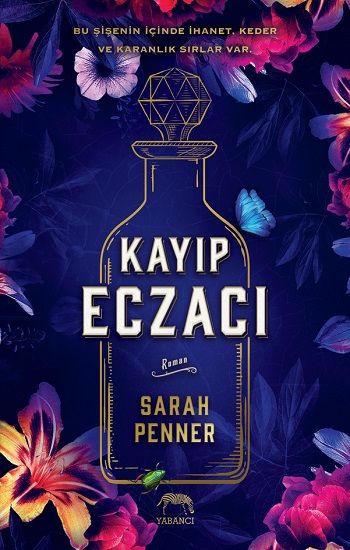 Kayıp Eczacı – Sarah Penner – Yabancı Yayınevi – kitap kapağı