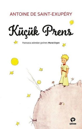 Küçük Prens – Antoine de Saint-Exupery – Turkuvaz Kitap – kitap kapağı