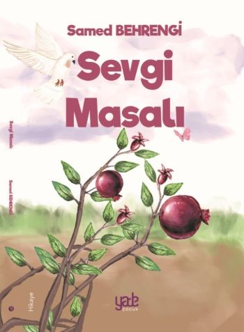 Sevgi Masalı – Samed Behrengi – Yade Yayınları – kitap kapağı