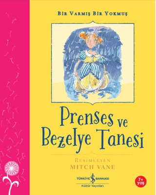 Prenses ve Bezelye Tanesi – Bir Varmış Bir Yokmuş – Hans Christian Andersen – İş Bankası Kültür Yayınları – kitap kapağı