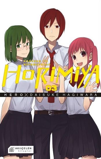 Horimiya Horisan ile Miyamurakun 3. Cilt - Akıl Çelen Kitaplar Kitap