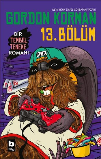 13. Bölüm - Bir Tembel Teneke Romanı - Bilgi Yayınevi Kitap