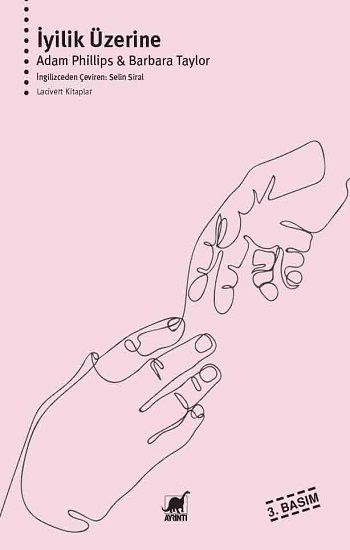 İyilik Üzerine – Adam Phillips & Barbara Taylor – Ayrıntı Yayınları – kitap kapağı