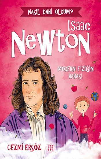 Isaac Newton-Modern Fiziğin Babası - Dokuz Yayınları Kitap