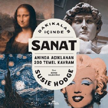 Dakikalar İçinde Sanat – Susie Hodge – Kronik Kitap – kitap kapağı