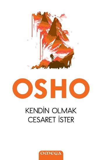 Kendin Olmak Cesaret İster - Omega Kitap