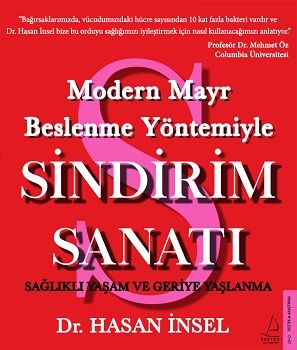 Modern Mayr Beslenme Yöntemiyle Sindirim Sanatı – Hasan İnsel – Destek Yayınları – kitap kapağı
