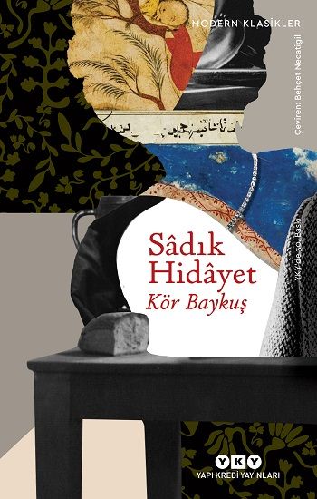 Kör Baykuş – Sadık Hidayet – Yapı Kredi Yayınları – kitap kapağı