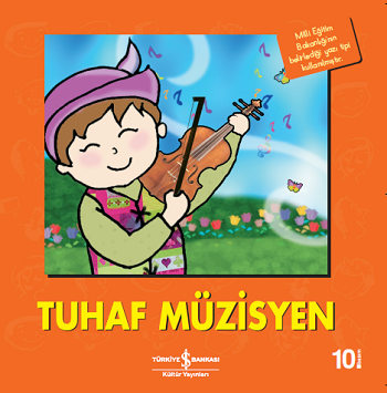 Tuhaf Müzisyen – Kolektif – İş Bankası Kültür Yayınları – kitap kapağı