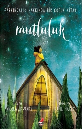 Mutluluk – Nicola Edwards – Erdem Çocuk – kitap kapağı