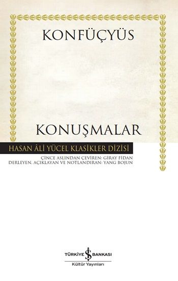 Konuşmalar – Konfüçyüs – İş Bankası Kültür Yayınları – kitap kapağı