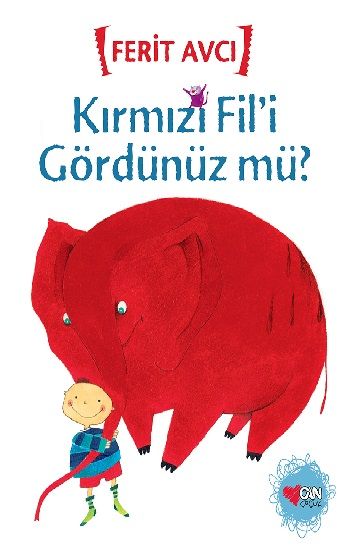 Kırmızı Fil’i Gördünüz mü? - Can Çocuk Yayınları Kitap