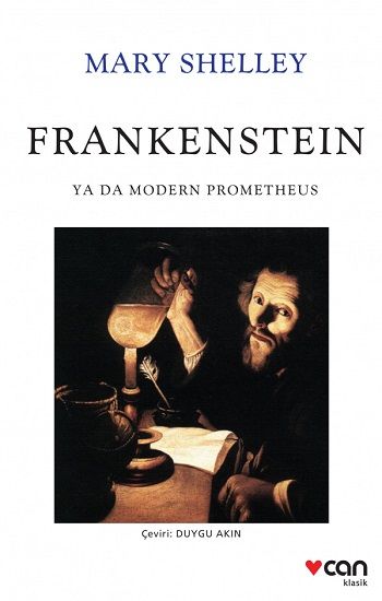 Frankenstein ya da Modern Prometheus – Mary Shelley – Can Yayınları – kitap kapağı