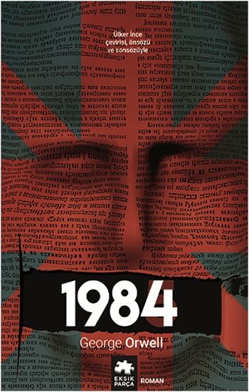 1984 – George Orwell – Eksik Parça Yayınları – kitap kapağı