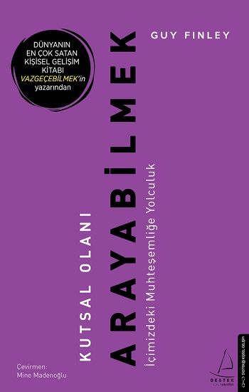 Kutsal Olanı Arayabilmek - Destek Yayınları Kitap