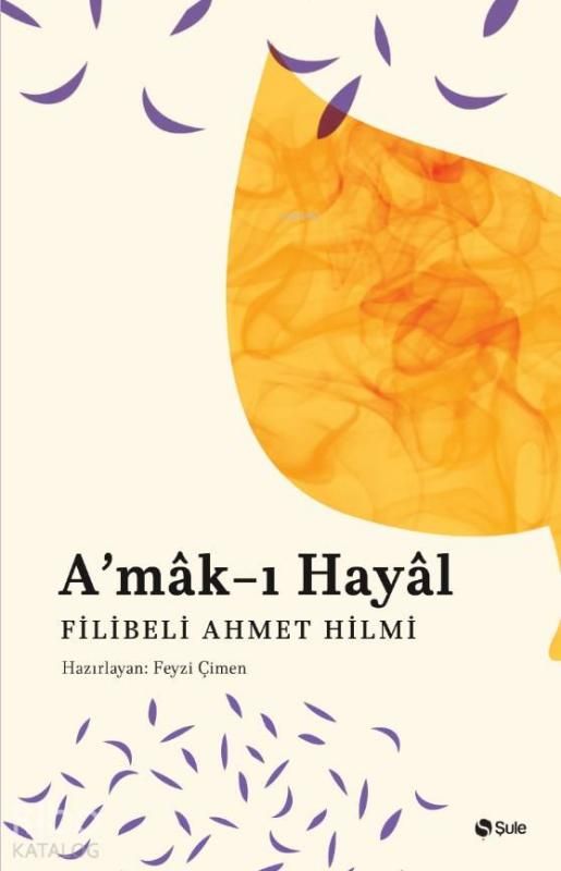 A'mak-ı Hayal - Şule Yayınları Kitap